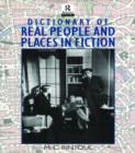Image for Dictionary of Real People and Places in Fiction
