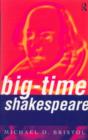 Image for Big-Time Shakespeare