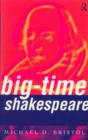 Image for Big-time Shakespeare