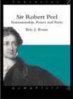 Image for Sir Robert Peel : Statesmanship, Power and Party