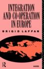 Image for Integration and Co-operation in Europe