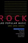 Image for Rock and Popular Music : Politics, Policies, Institutions