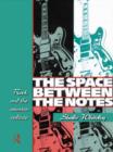 Image for The Space Between the Notes : Rock and the Counter-Culture