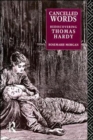 Image for Cancelled Words : Rediscovering Thomas Hardy