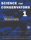 Image for The Science For Conservators Series : Volume 1: An Introduction to Materials