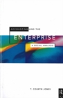 Image for Accounting and the Enterprise : A Social Analysis