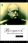 Image for Bismarck and the German Empire, 1871-1918