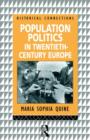 Image for Population Politics in Twentieth Century Europe