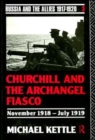 Image for Churchill and the Archangel Fiasco