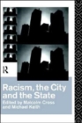 Image for Racism, the City and the State