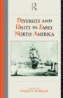 Image for Diversity and Unity in Early North America