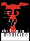 Image for Challenging Medicine