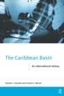 Image for The Caribbean Basin  : an international history