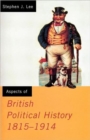 Image for Aspects of British Political History 1815-1914