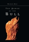 Image for The power of the bull