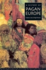 Image for A History of Pagan Europe