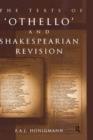 Image for The Texts of Othello and Shakespearean Revision
