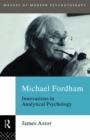 Image for Michael Fordham  : innovations in analytical psychology