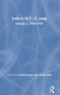Image for Letters of C. G. Jung : Volume I, 1906-1950