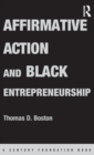 Image for Affirmative action and black entrepreneurship