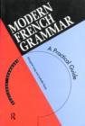 Image for Modern French grammar  : a practical guide