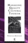 Image for Managing Quality Cultural Tourism