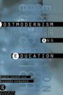 Image for Postmodernism and Education