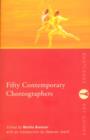 Image for Fifty contemporary choreographers
