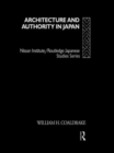 Image for Architecture and Authority in Japan