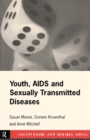 Image for Youth, AIDS and Sexually Transmitted Diseases