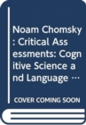 Image for Noam Chomsky : Critical Assessments: Cognitive Science and Language Acquisition
