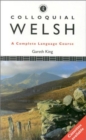 Image for Colloquial Welsh : A Complete Language Course