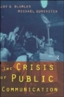 Image for The Crisis of Public Communication