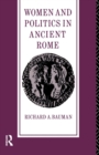 Image for Women and Politics in Ancient Rome