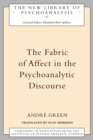 Image for The living discourse  : the psychoanalytic conception of affect