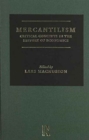 Image for Mercantilism : Critical Concepts in the History of Economics