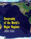 Image for Geography of the world&#39;s major regions
