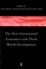 Image for The New Institutional Economics and Third World Development