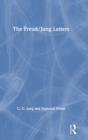Image for The Freud/Jung letters  : the correspondence between Sigmund Freud and C.G. Jung