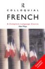 Image for Colloquial French