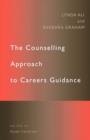 Image for The Counselling Approach to Careers Guidance