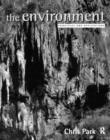 Image for The environment  : principles and applications
