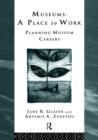 Image for Museums  : a place to work