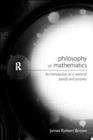 Image for Philosophy of mathematics  : an introduction to a world of proofs and pictures