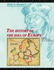 Image for The history of the idea of Europe
