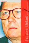 Image for Jacques Delors  : perspectives on a European leader