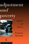 Image for Adjustment and Poverty : Options and Choices
