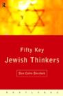 Image for Fifty Key Jewish Thinkers