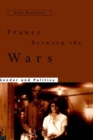 Image for France Between the Wars