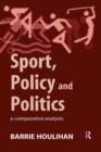 Image for Sport, Policy and Politics